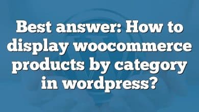 Best answer: How to display woocommerce products by category in wordpress?