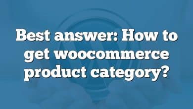 Best answer: How to get woocommerce product category?