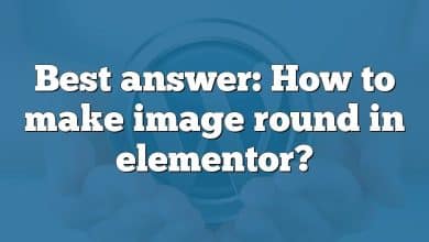 Best answer: How to make image round in elementor?