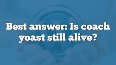 Best answer: Is coach yoast still alive?