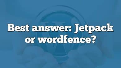 Best answer: Jetpack or wordfence?