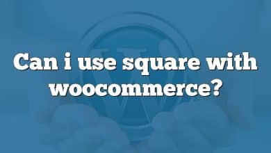 Can i use square with woocommerce?