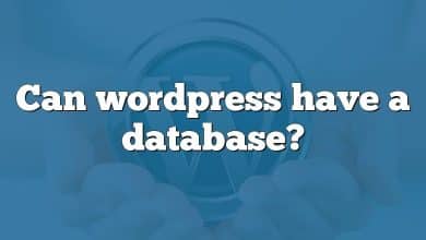 Can wordpress have a database?