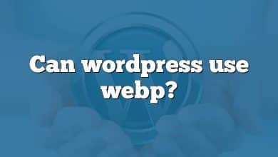Can wordpress use webp?