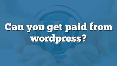 Can you get paid from wordpress?