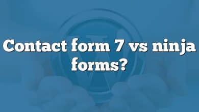 Contact form 7 vs ninja forms?