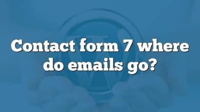 Contact form 7 where do emails go?