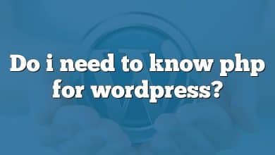 Do i need to know php for wordpress?