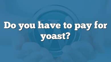 Do you have to pay for yoast?