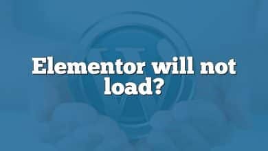 Elementor will not load?