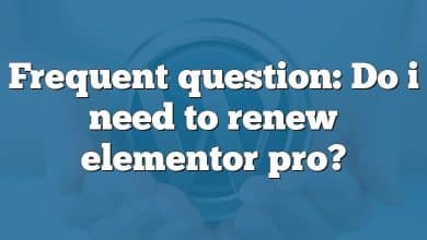 Frequent question: Do i need to renew elementor pro?