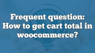 Frequent question: How to get cart total in woocommerce?