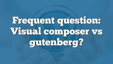 Frequent question: Visual composer vs gutenberg?