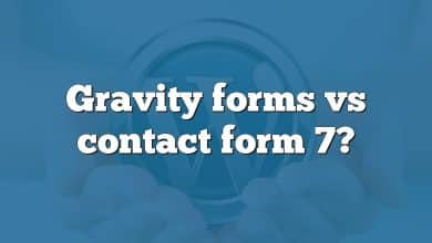 Gravity forms vs contact form 7?