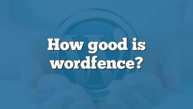 How good is wordfence?