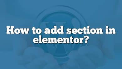 How to add section in elementor?