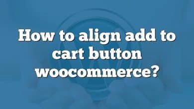 How to align add to cart button woocommerce?