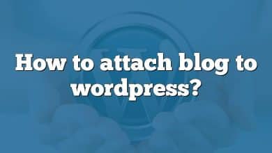 How to attach blog to wordpress?