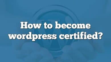 How to become wordpress certified?
