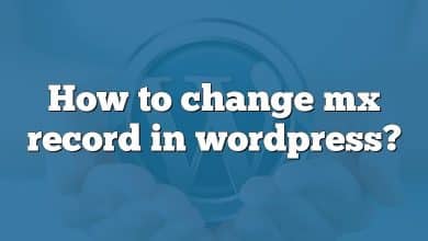 How to change mx record in wordpress?
