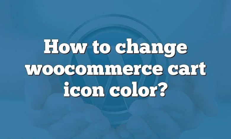 How to change woocommerce cart icon color?