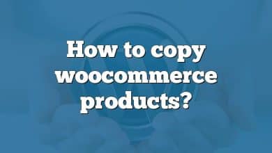 How to copy woocommerce products?