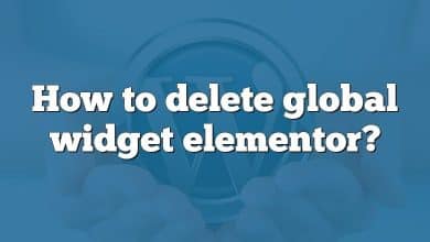 How to delete global widget elementor?