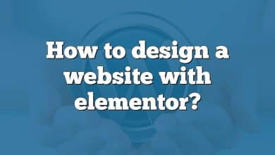 How to design a website with elementor?