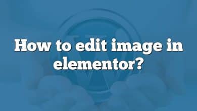 How to edit image in elementor?