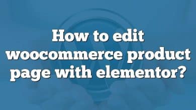 How to edit woocommerce product page with elementor?