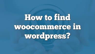 How to find woocommerce in wordpress?