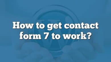 How to get contact form 7 to work?