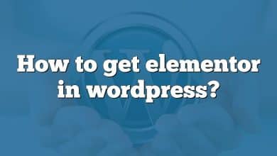 How to get elementor in wordpress?