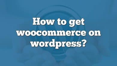 How to get woocommerce on wordpress?