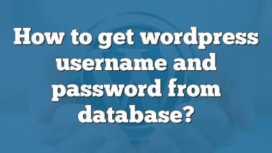 How to get wordpress username and password from database?