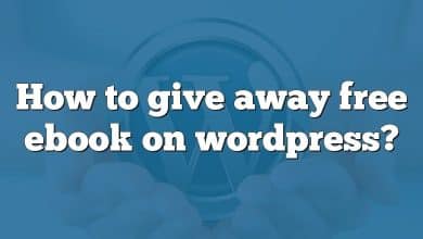 How to give away free ebook on wordpress?