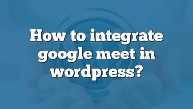 How to integrate google meet in wordpress?