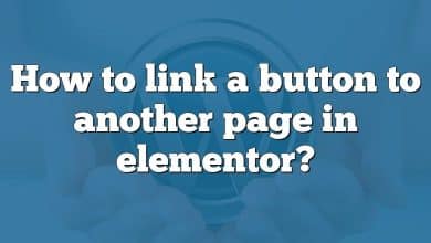 How to link a button to another page in elementor?