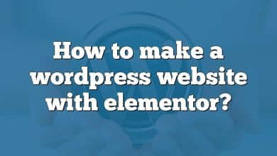 How to make a wordpress website with elementor?