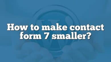 How to make contact form 7 smaller?