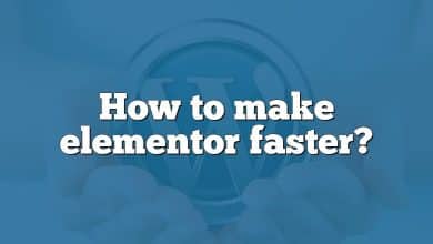 How to make elementor faster?