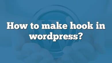 How to make hook in wordpress?