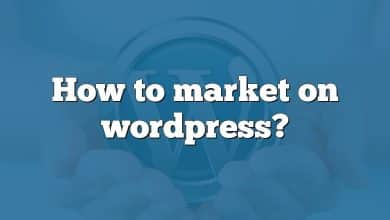 How to market on wordpress?