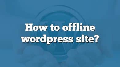 How to offline wordpress site?