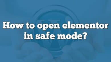 How to open elementor in safe mode?