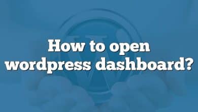 How to open wordpress dashboard?