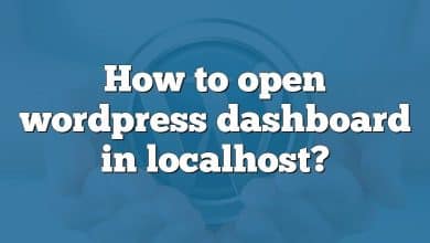 How to open wordpress dashboard in localhost?
