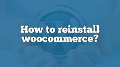 How to reinstall woocommerce?