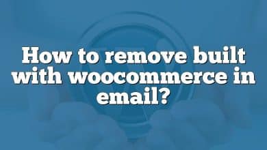 How to remove built with woocommerce in email?