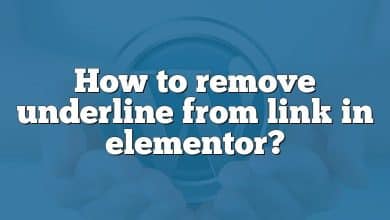 How to remove underline from link in elementor?